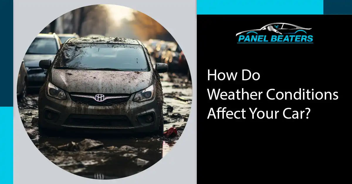 How Do Weather Conditions Affect Your Car?