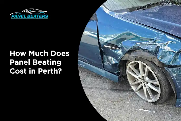 How Much Does Panel Beating Cost in Perth?